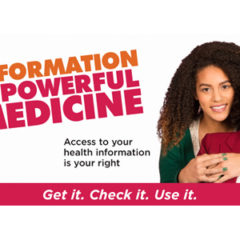 OCR Launches Information is Powerful Medicine Campaign to Encourage Patients to Access Their Health Data