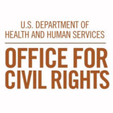 OCR Issues Guidance for Providers and Individuals Following Supreme Court Decision on Roe v. Wade