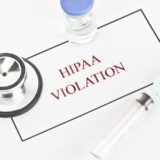 The Most Common HIPAA Violations You Should Be Aware Of