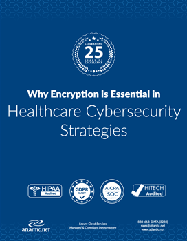 Why Encryption is Essential in Healthcare Cybersecurity