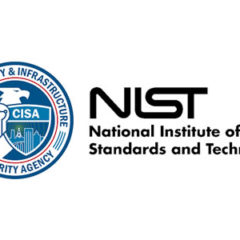CISA/NIST Issue Guidance on Improving Defenses Against Software Supply Chain Attacks