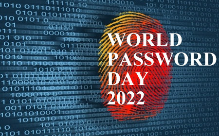 World Password Day 2022 – Password Tips and Best Practices