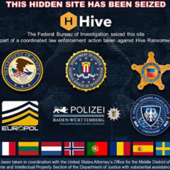 Hive Ransomware Operation Disrupted as FBI Seizes the Gang’s Infrastructure