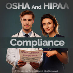 OSHA and HIPAA Compliance