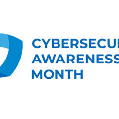 Cybersecurity Awareness Month 2023 Focuses on 4 Key Behaviors