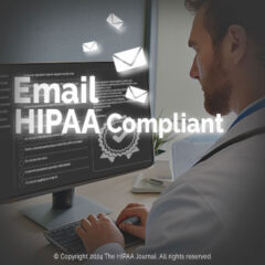 How to Make Your Email HIPAA Compliant