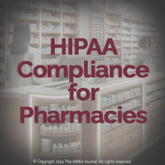 HIPAA Compliance for Pharmacies