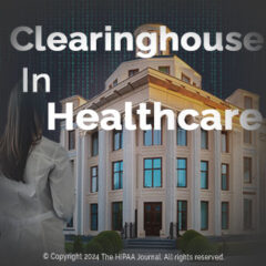 What is a Clearinghouse in Healthcare?