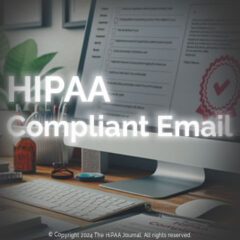 HIPAA Compliance for Email